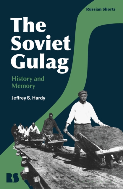 E-knjiga Soviet Gulag Hardy Jeffrey S. Hardy
