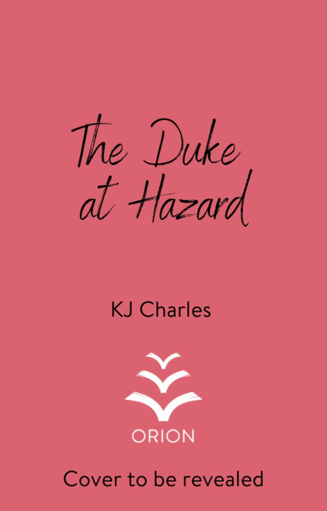 Buch Duke at Hazard KJ Charles