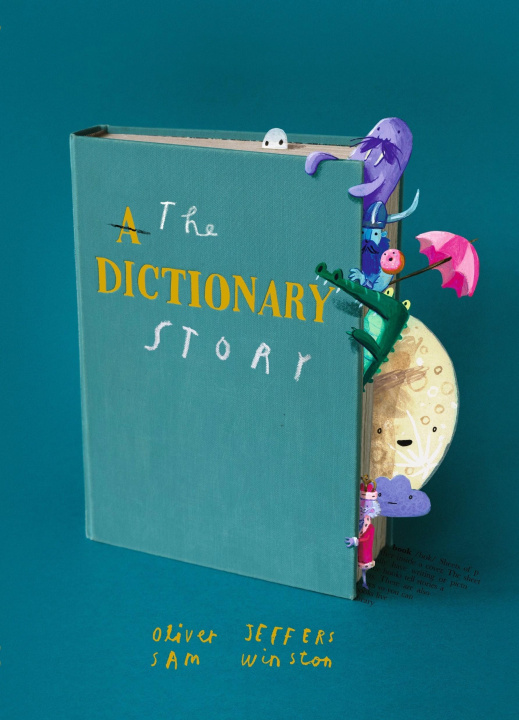 Könyv The Dictionary Story Oliver Jeffers