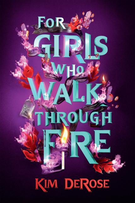 Kniha For Girls Who Walk Through Fire 