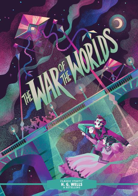 Kniha Classic Starts(r) the War of the Worlds Karl James Mountford