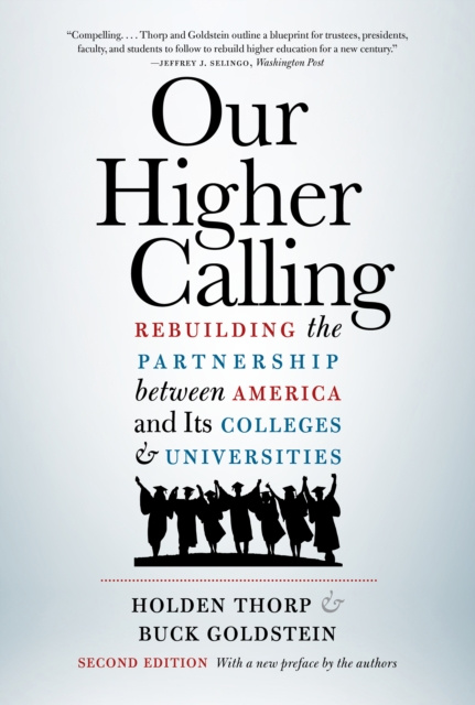 E-knjiga Our Higher Calling, Second Edition Holden Thorp