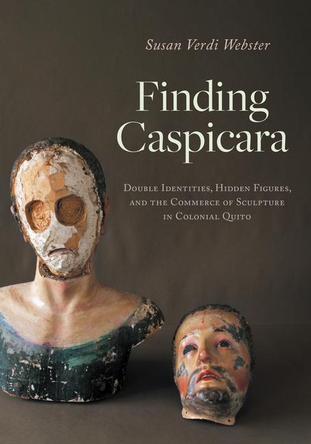 Knjiga Finding Caspicara Susan Verdi Webster