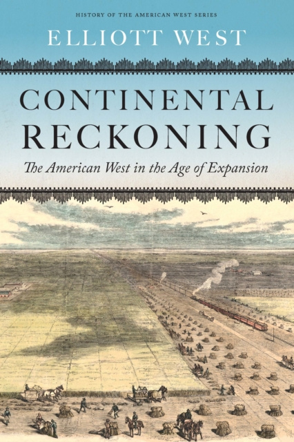E-book Continental Reckoning Elliott West