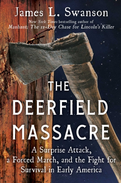 E-kniha Deerfield Massacre James L. Swanson