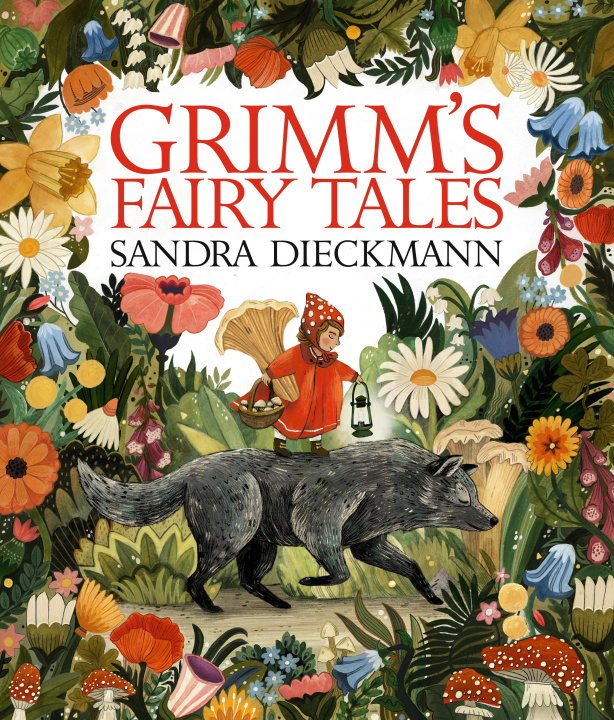 Kniha Grimm's Fairy Tales Sandra Dieckmann