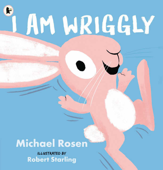 Boek I Am Wriggly Michael Rosen