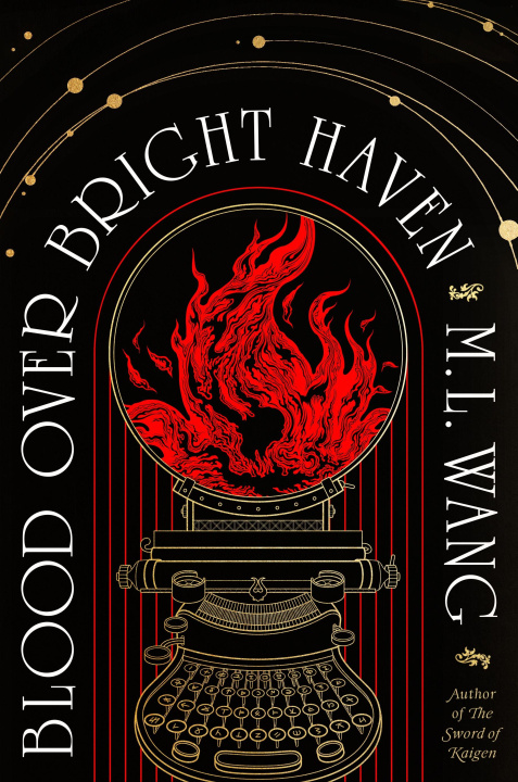 Book Blood Over Bright Haven M. L. Wang