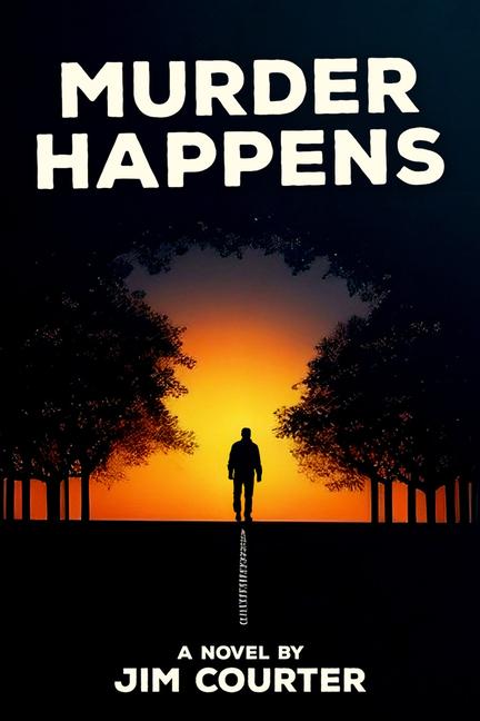 Knjiga Murder Happens Jim Courter