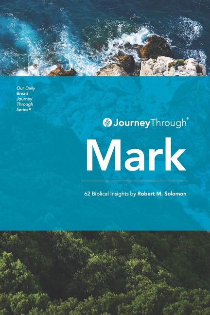 Knjiga Journey Through Mark Robert M. Solomon