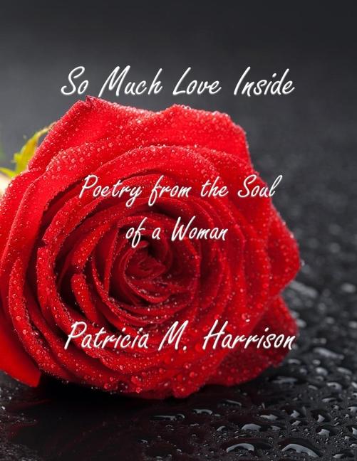 Knjiga So Much Love Inside Patricia Harrison