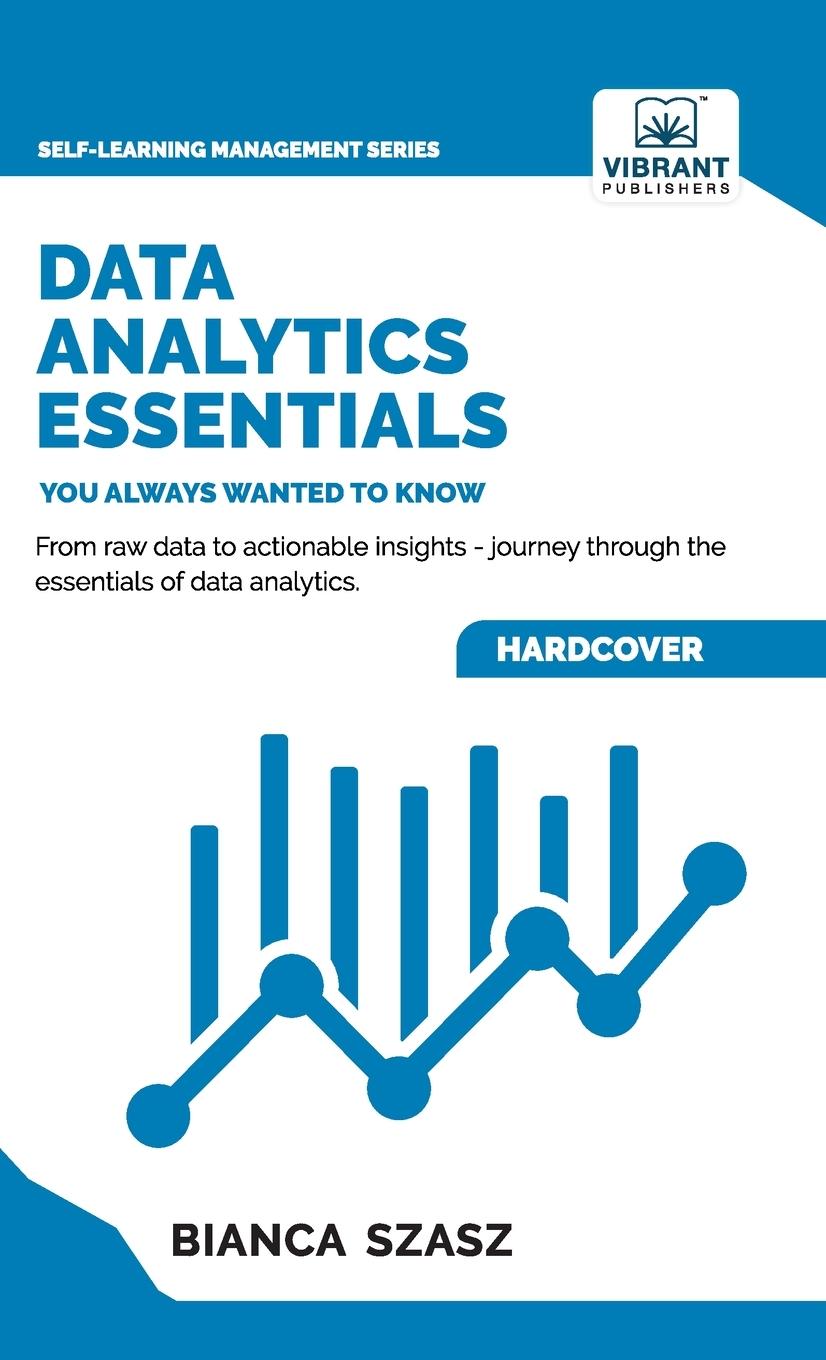 Knjiga Data Analytics  Essentials You Always Wanted To Know Vibrant Publishers
