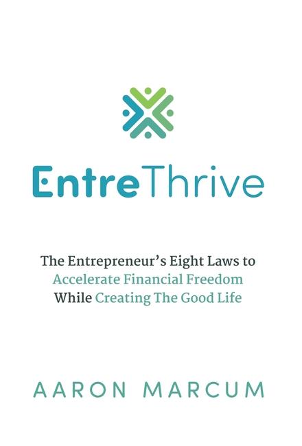 Knjiga EntreThrive Aaron Marcum