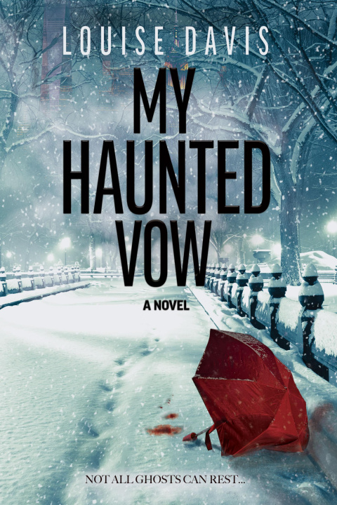 Knjiga My Haunted Vow Louise Davis