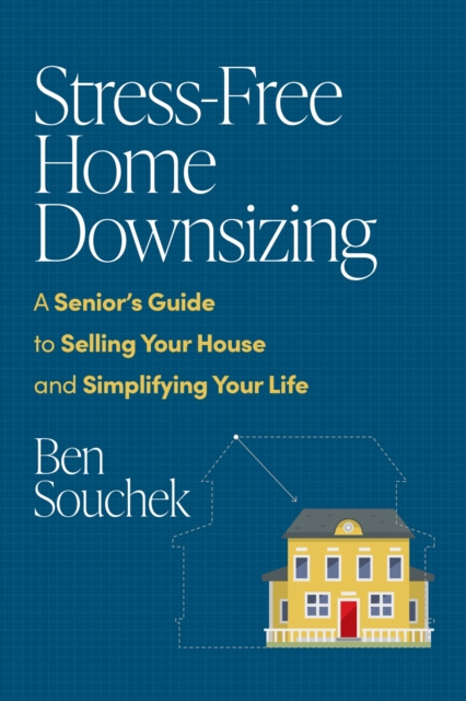 E-knjiga Stress-Free Home Downsizing Ben Souchek