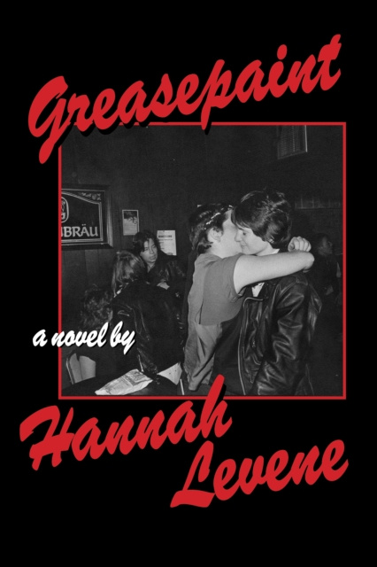 E-book Greasepaint Hannah Levene