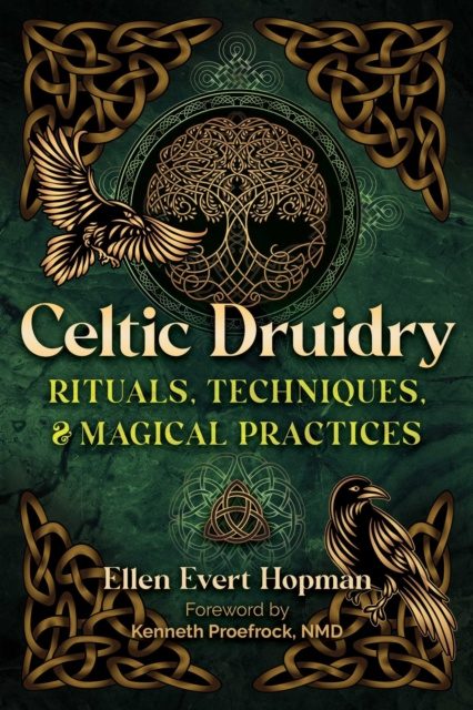 E-kniha Celtic Druidry Ellen Evert Hopman