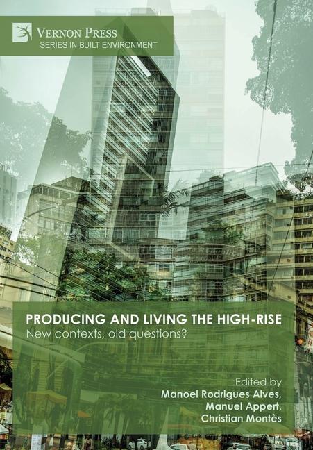 Knjiga Producing and living the high-rise Christian Mont?s