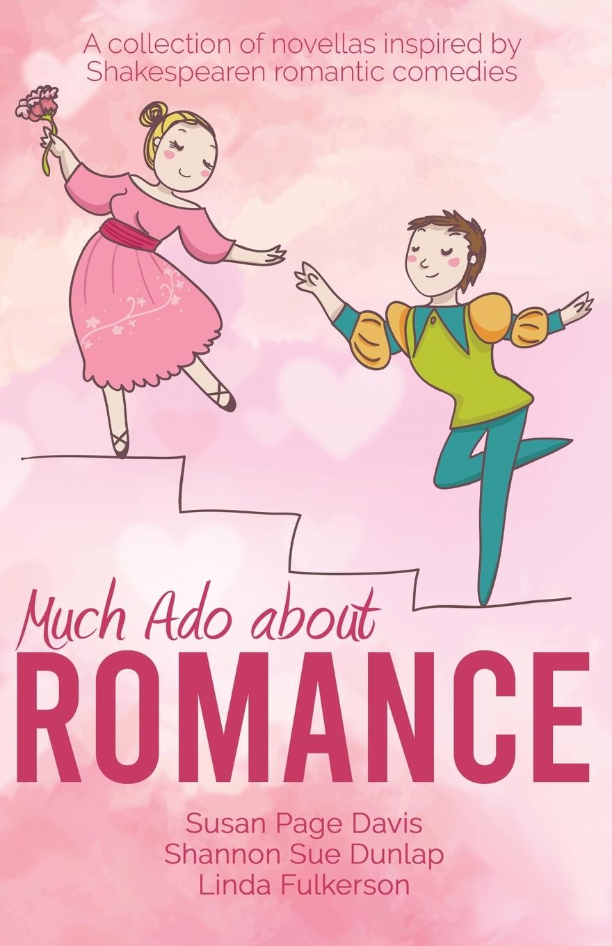 Livro Much Ado about Romance Shannon Sue Dunlap