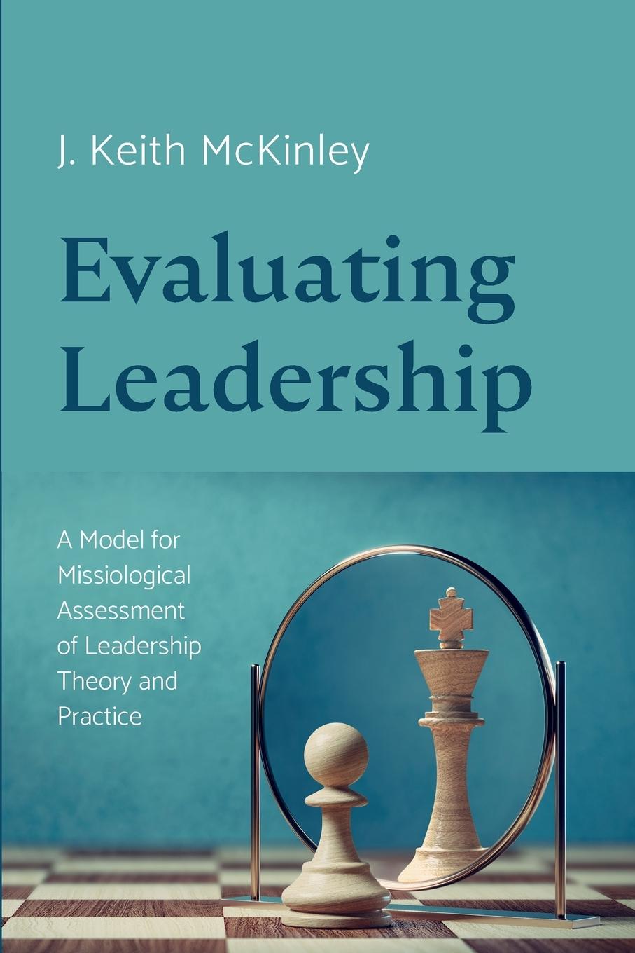 Knjiga Evaluating Leadership J. Keith McKinley
