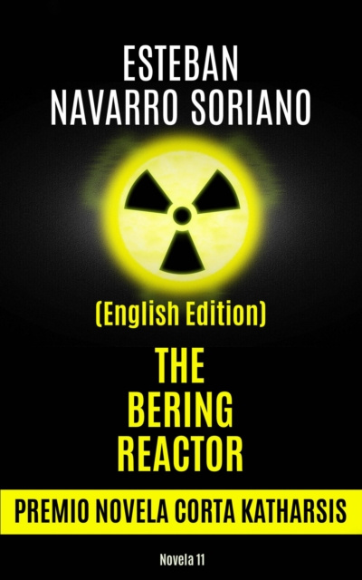 E-knjiga Bering Reactor Esteban Navarro Soriano