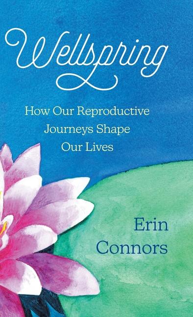 Knjiga Wellspring Erin Connors