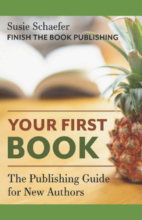 Kniha Your First Book Susie Schaefer