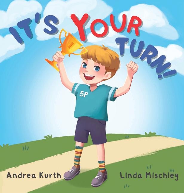 Knjiga It's Your Turn Linda Mischley