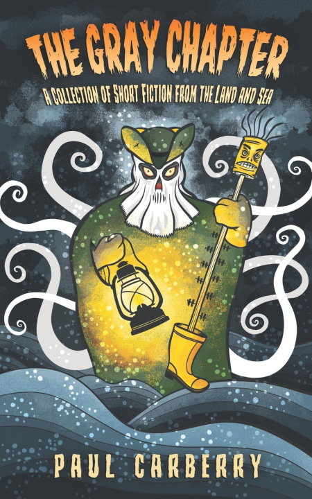 Knjiga The Gray Chapter Paul Carberry