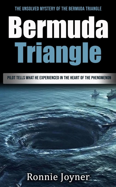 Knjiga Bermuda Triangle Ronnie Joyner