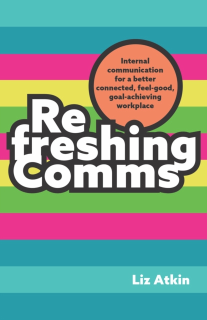 E-knjiga Refreshing Comms Liz Atkin