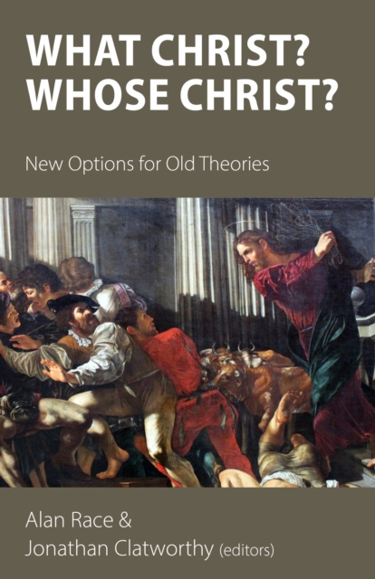 E-book What Christ? Whose Christ? Alan Race