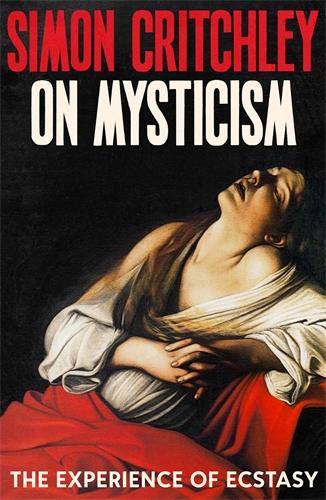Книга On Mysticism Simon Critchley