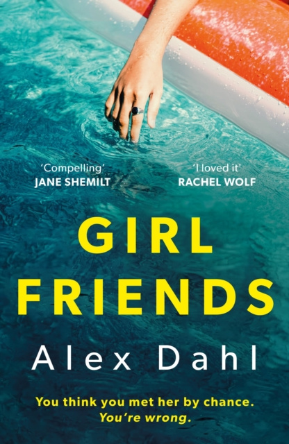 E-book Girl Friends Dahl Alex Dahl