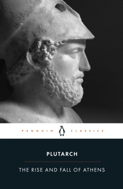 E-kniha Rise And Fall of Athens Plutarch