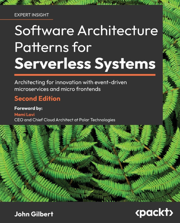 Buch Software Architecture Patterns for Serverless Systems - Second Edition John Gilbert