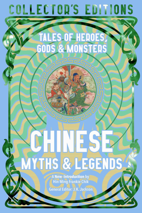 Könyv Chinese Myths & Legends 