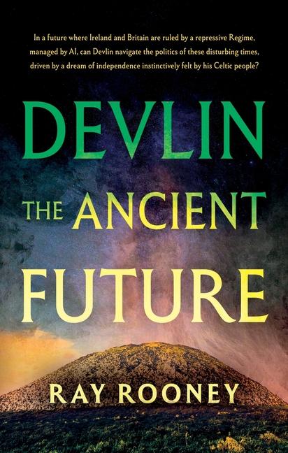 Kniha Devlin - The Ancient Future Ray Rooney