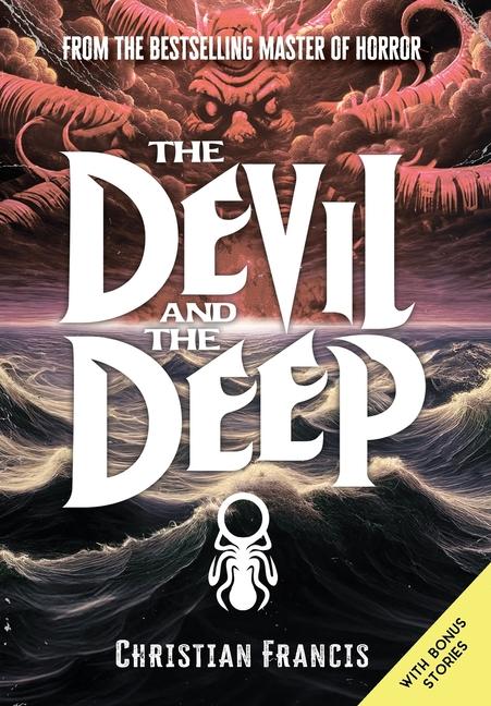 Knjiga The Devil and The Deep Christian Francis