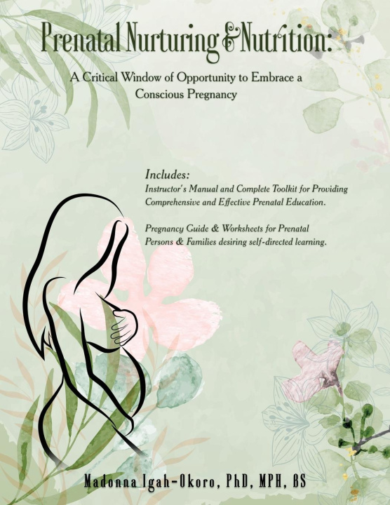 Книга Prenatal Nurturing & Nutrition 