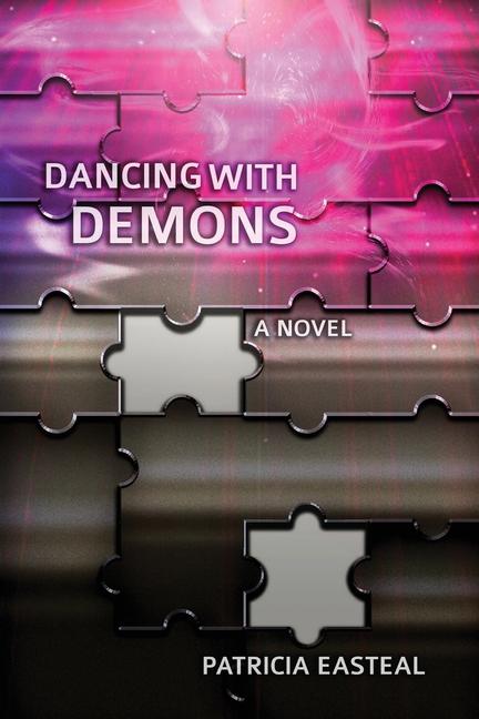 Knjiga Dancing with Demons Patricia Easteal