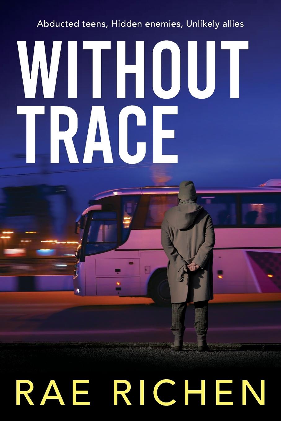 Knjiga Without Trace Rae Richen