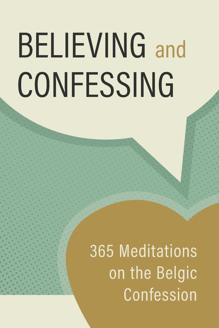 Knjiga Believing and Confessing Arie denHartog