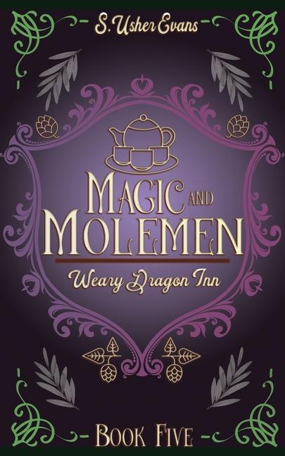Buch Magic and Molemen S. Usher Evans