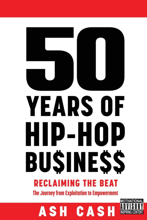 Könyv 50 Years of Hip-Hop Business 