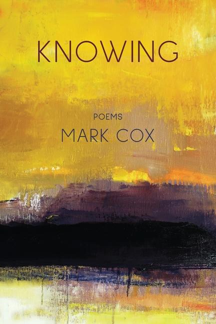Knjiga Knowing Mark Cox