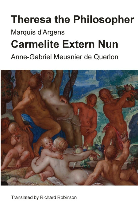 Kniha Theresa the Philosopher & The Carmelite Extern Nun Anne-Gabriel Meusnier De Querlon