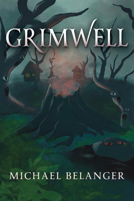 Knjiga Grimwell Michael Belanger