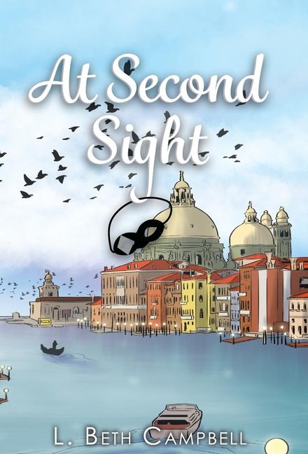 Knjiga At Second Sight L. Beth Campbell