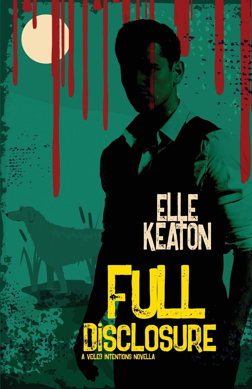 Knjiga Full Disclosure Elle Keaton